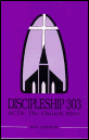 Discipleship 303 - Acts: The Church Alive