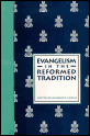 Evangelism in the Reformed Tradition